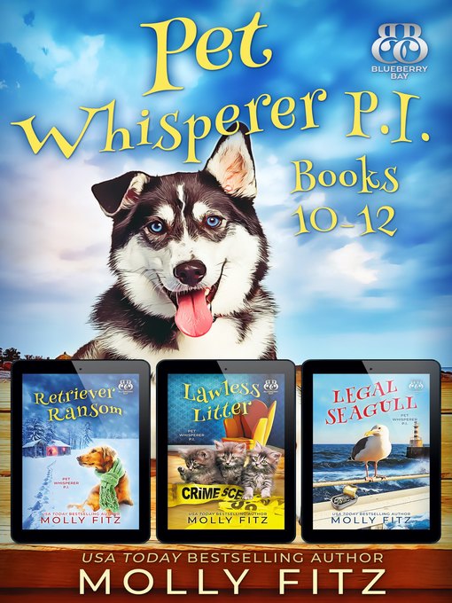 Title details for Pet Whisperer P.I. Books 10-12 Special Boxed Edition by Molly Fitz - Available
